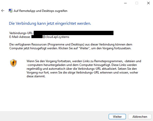 Meldung: Die Verbindung kann jetzt eingerichtet werden.